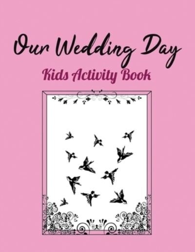 Cover for Wb Books · Our Wedding Day (Taschenbuch) (2019)