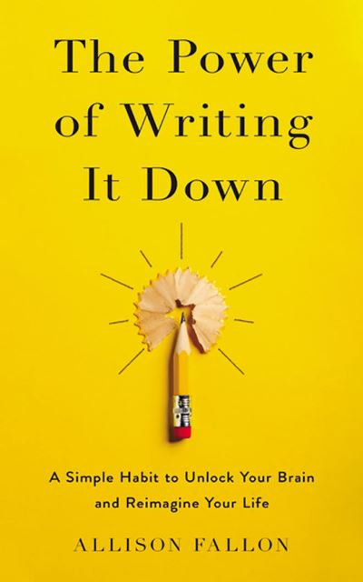 Cover for Allison Fallon · The Power of Writing It Down (CD) (2021)