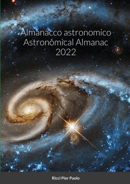 Cover for Pier Paolo Ricci · Almanacco Astronomico Astronomical Almanac 2022 (Bok) (2021)