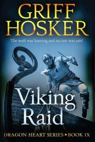 Cover for Griff Hosker · Viking Raid (Pocketbok) (2018)
