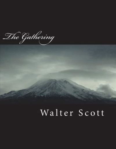 Cover for Walter Scott · The Gathering (Paperback Book) (2018)
