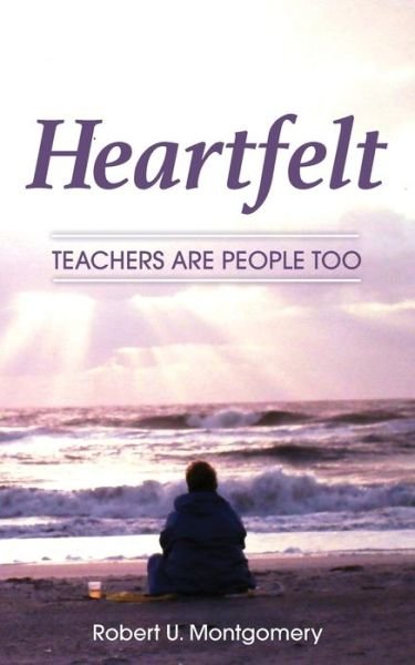 Cover for Robert Montgomery · Heartfelt (Book) (2022)