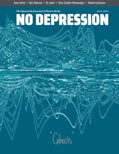 Cover for No Depression · &quot;Ghosts&quot; (Fall 2021) (Bok)