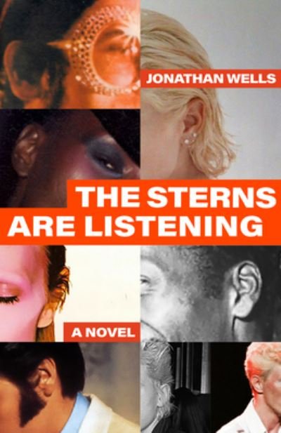 Cover for Jonathan Wells · The Sterns Are Listening (Hardcover Book) (2023)