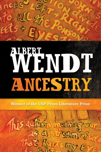 Cover for Albert Wendt · Ancestry (Pocketbok) (2013)