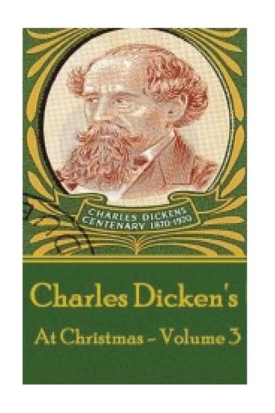 Cover for Dickens · Charles Dickens - At Christmas - Volume 3 (Taschenbuch) (2018)