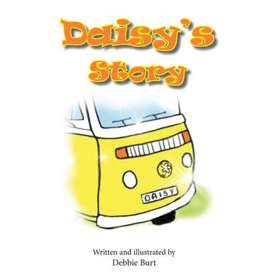 Cover for Debbie Burt · Daisy's Story (Book) (2022)