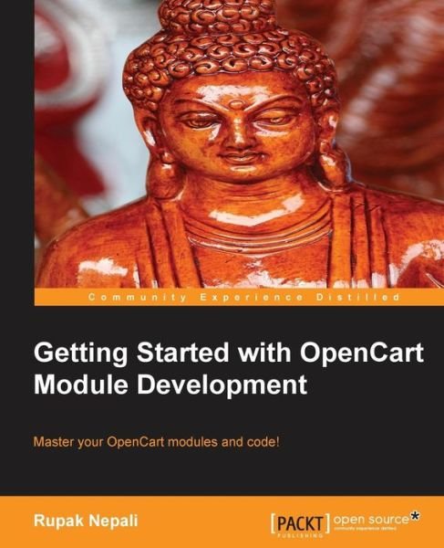 Cover for Rupak Nepali · Getting Started with OpenCart Module Development (Pocketbok) (2013)