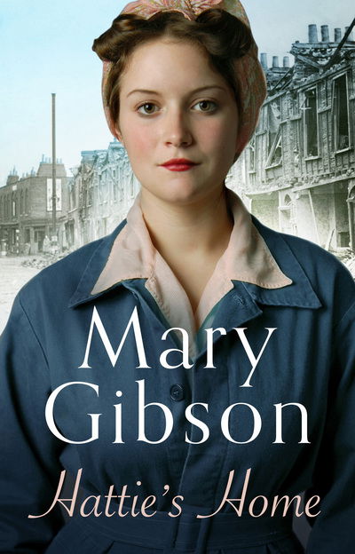 Cover for Mary Gibson · Hattie's Home (Hardcover Book) (2018)