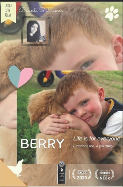 Cover for Balendu S Kumar · Berry: Life is for everyone, Emotions too, A pet story.... (Paperback Book) (2019)