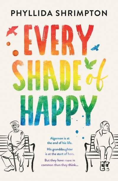 Cover for Phyllida Shrimpton · Every Shade of Happy (Taschenbuch) (2023)