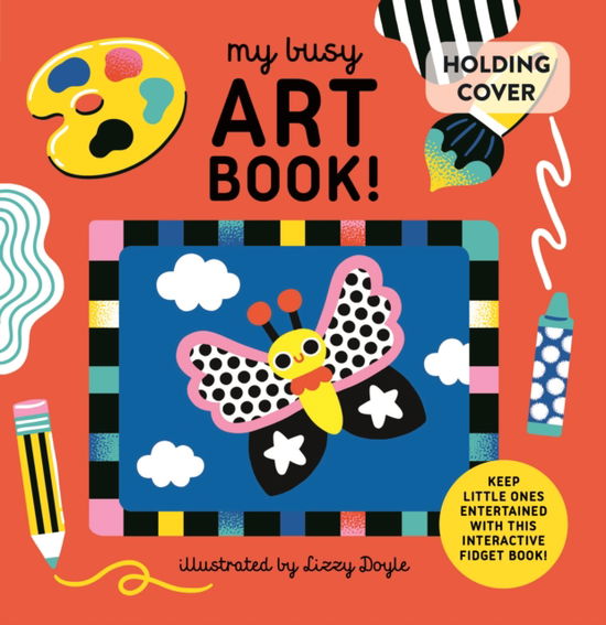 My Busy Art Book - Design Eye - Livros - Quarto Publishing PLC - 9781836005377 - 10 de julho de 2025