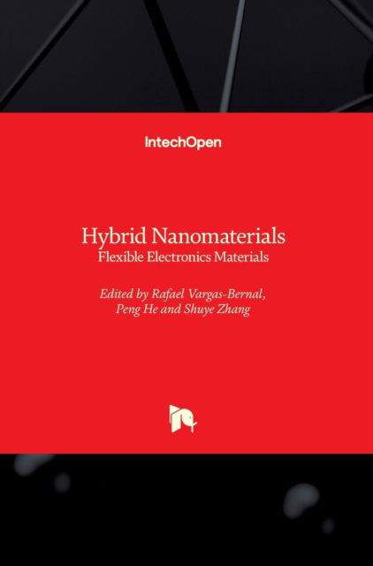 Cover for Rafael Vargas-Bernal · Hybrid Nanomaterials: Flexible Electronics Materials (Innbunden bok) (2020)