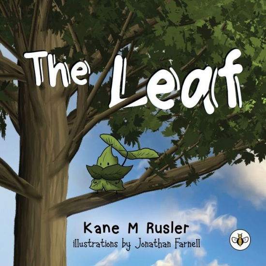 Cover for Kane M. Rusler · The Leaf (Paperback Book) (2022)