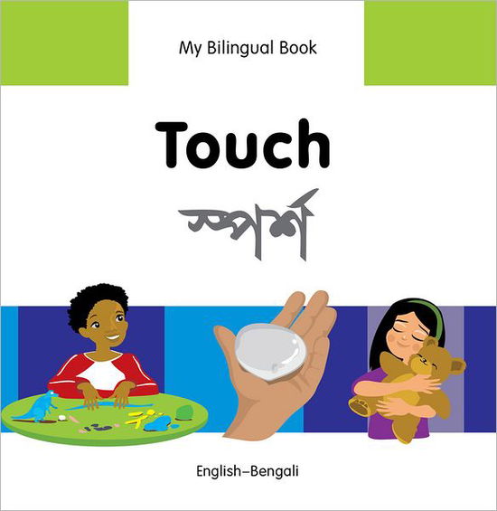 Cover for Milet Publishing Ltd · My Bilingual Book -  Touch (English-Bengali) (Hardcover Book) (2013)