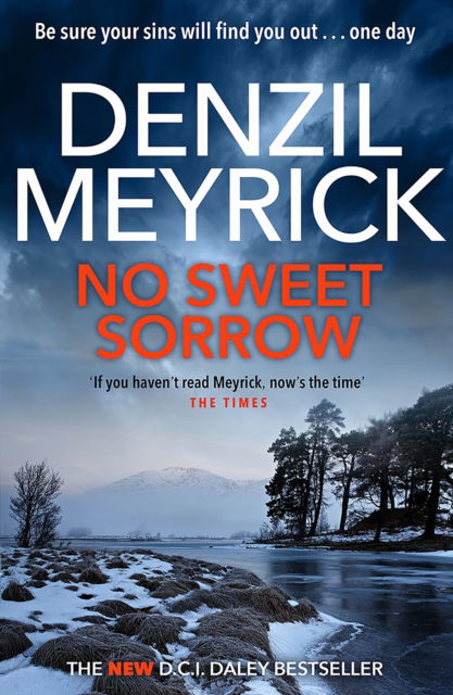 Cover for Denzil Meyrick · No Sweet Sorrow: A D.C.I. Daley Thriller - The D.C.I. Daley Series (Taschenbuch) (2023)