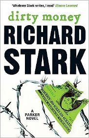 Cover for Richard Stark · Dirty Money (Pocketbok) (2010)