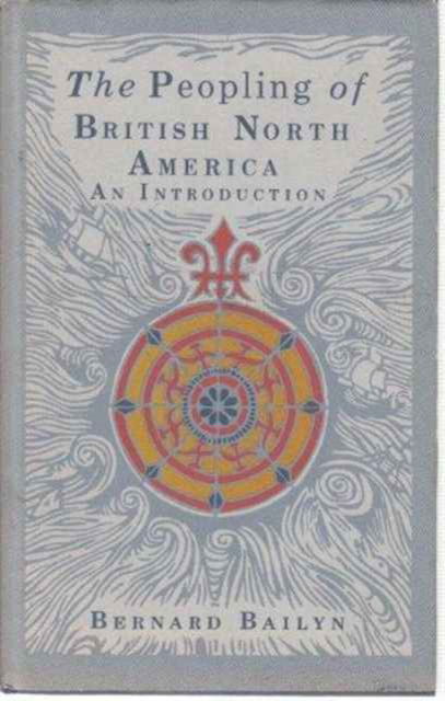 Cover for Bernard Bailyn · The Peopling of British North America: An Introduction (Hardcover bog) (1993)