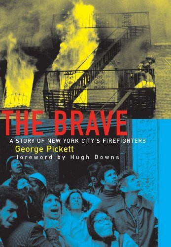 Cover for George Pickett · Brave: A Story of New York City's Firefighters (Hardcover Book) [Second Printing edition] (2021)