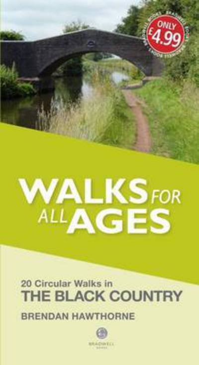 Cover for Brendan Hawthorne · Walks for All Ages Black Country: 20 Short Walks for All Ages (Pocketbok) (2015)