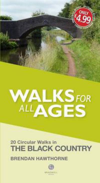 Cover for Brendan Hawthorne · Walks for All Ages Black Country: 20 Short Walks for All Ages (Paperback Book) (2015)