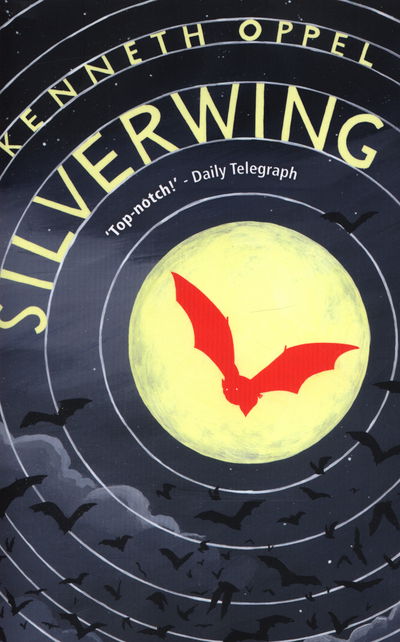 Cover for Kenneth Oppel · Silverwing - The Silverwing Trilogy (Paperback Book) (2015)