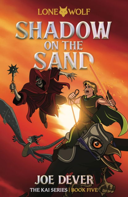 Shadow on the Sand (Junior Edition): Lone Wolf #5 - Joe Dever - Books - Holmgard Press - 9781915586377 - July 1, 2024