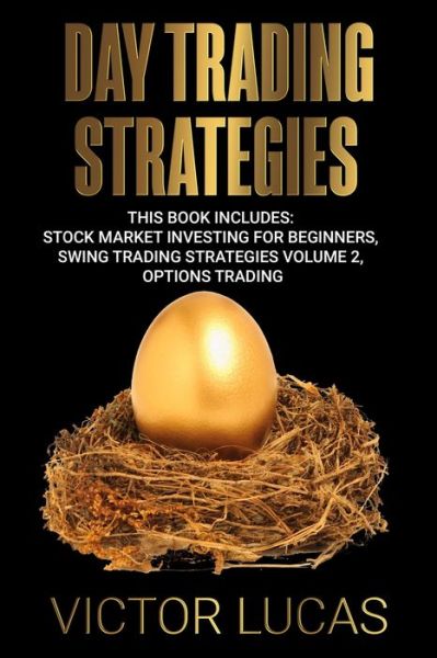 Cover for Victor Lucas · Day Trading Strategies (Paperback Book) (2019)