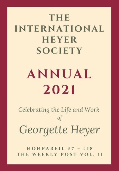 Cover for Rachel Hyland (Editor) · The International Heyer Society Annual 2021 (Paperback Book) (2022)