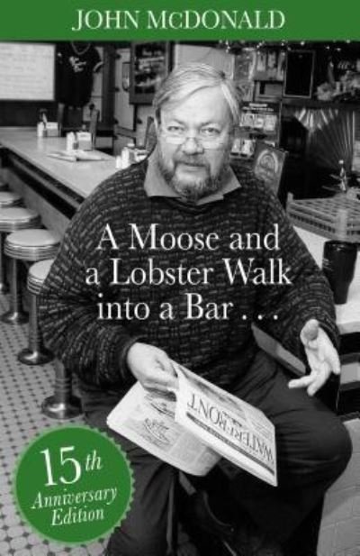 Cover for John McDonald · A Moose and a Lobster Walk Into a Bar (Pocketbok) (2018)