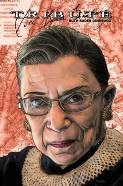 Cover for Michael Frizell · Tribute: Ruth Bader Ginsburg: Hard Cover Edition (Hardcover bog) (2020)