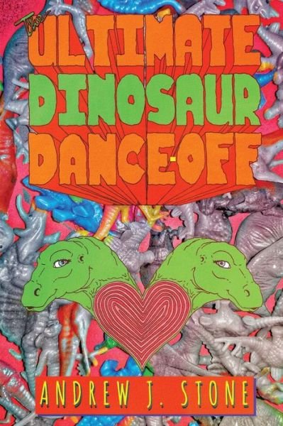 Cover for Andrew J Stone · The Ultimate Dinosaur Dance-Off (Taschenbuch) (2020)