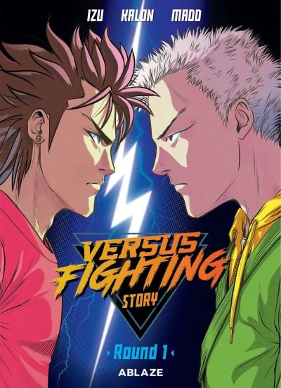 Cover for Izu · Versus Fighting Story Vol 1 (Paperback Bog) (2021)
