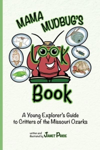 Mama Mudbug's Look Book - Janet Price - Books - AKA:yoLa - 9781951960377 - October 25, 2022