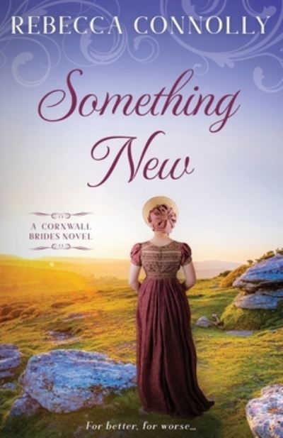 Cover for Rebecca Connolly · Something New (Pocketbok) (2021)