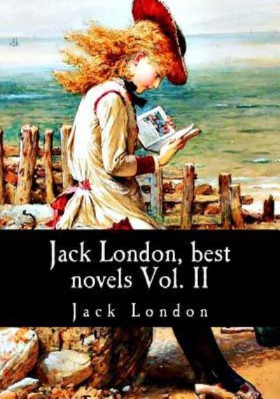 Cover for Jack London · Jack London, best novels Vol. II (Paperback Book) (2017)