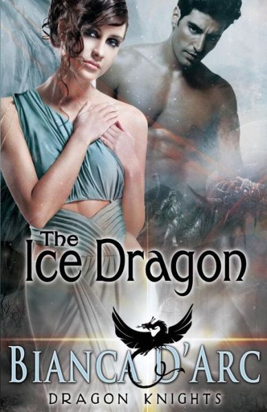 Cover for Bianca D'Arc · The Ice Dragon (Paperback Book) (2017)