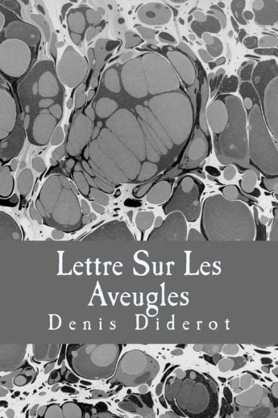 Cover for Denis Diderot · Lettre Sur Les Aveugles (Paperback Book) (2017)