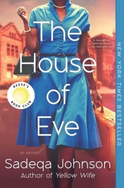 The House of Eve - Sadeqa Johnson - Books - S&S/37 Ink - 9781982197377 - February 6, 2024