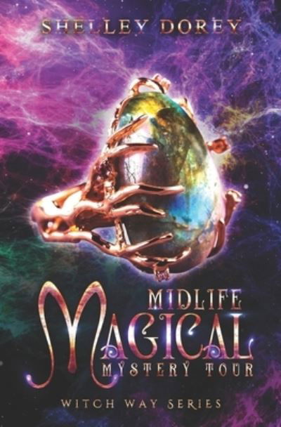 Cover for Shelley Dorey · Midlife Magical Mystery Tour (Paperback Book) (2021)