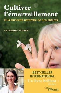 Cover for Catherine L'Ecuyer · Cultiver l'emerveillement (Paperback Book) (2019)