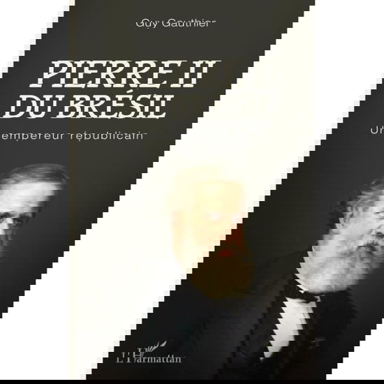 Cover for Guy Gauthier · Pierre II du Brésil (Paperback Book) (2021)