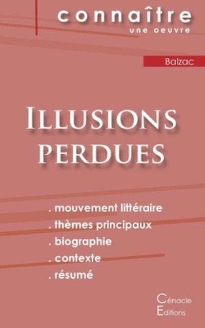 Cover for Honoré de Balzac · Fiche de lecture Illusions perdues de Balzac (Analyse litteraire de reference et resume complet) (Paperback Book) (2022)