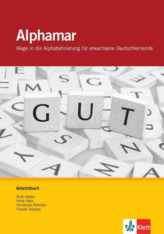 Cover for Ruth Albert, Anne Heyn, Christiane Rokitzki, Frauke Teepker · Alphamar. Arbeitsbuch (Book)