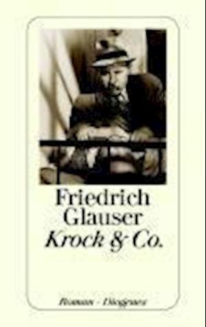 Cover for Friedrich Glauser · Detebe.21737 Glauser.krock U.co. (Bok)