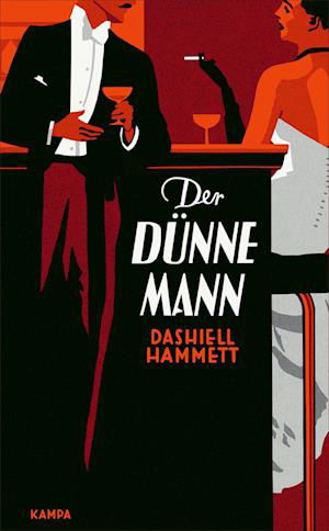 Der dünne Mann - Dashiell Hammett - Bøker - Kampa Verlag - 9783311120377 - 21. september 2023