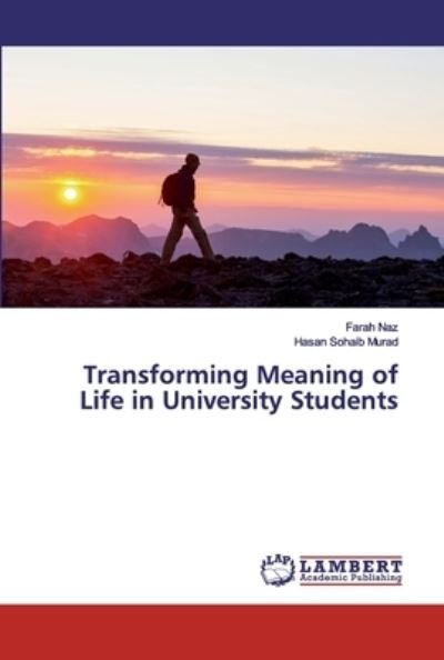 Cover for Naz · Transforming Meaning of Life in Uni (Bok) (2019)