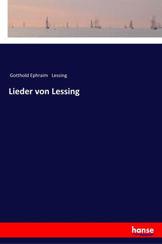 Cover for Gotthold Ephraim Lessing · Lieder von Lessing (Paperback Book) (2017)