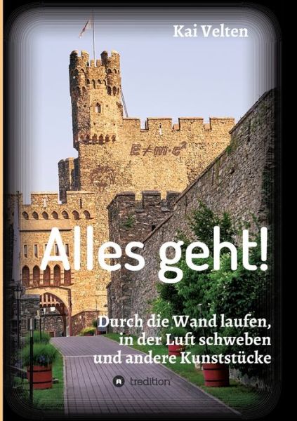 Cover for Kai Velten · Alles geht! (Paperback Book) (2021)