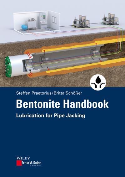 Cover for Steffen Praetorius · Bentonite Handbook: Lubrication for Pipe Jacking (Paperback Bog) (2017)